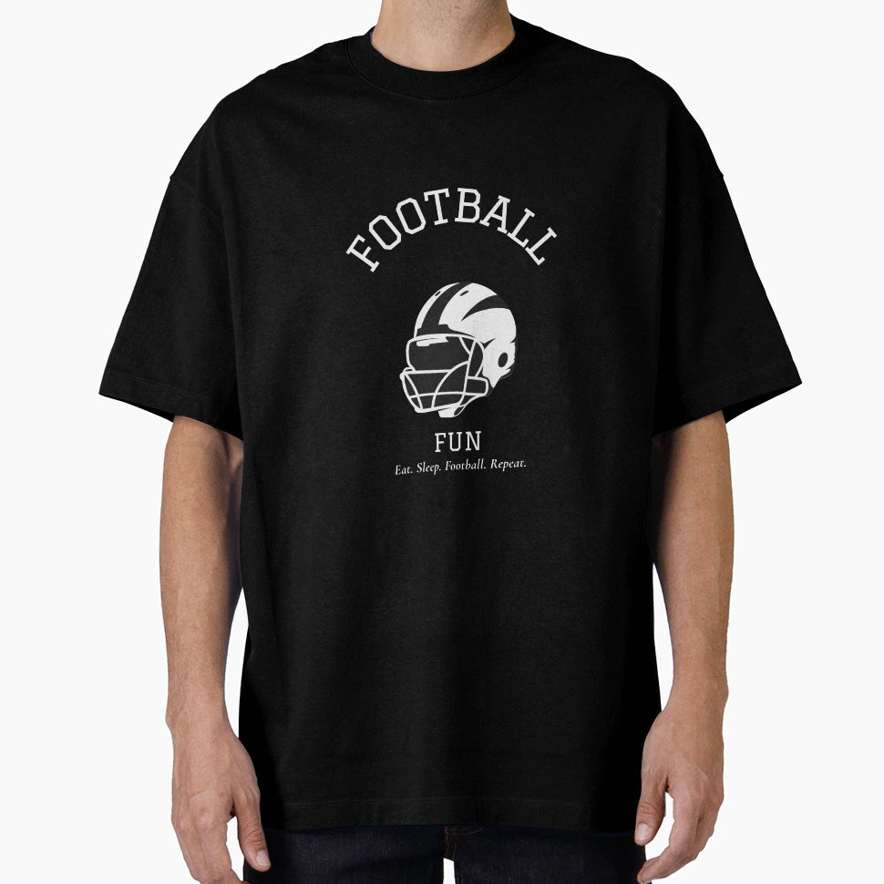 Football Fun Eat Sleep Football T-Shirt - Streetwear Style Men Women - T-Shirt, Sweatshirt, Hoodie