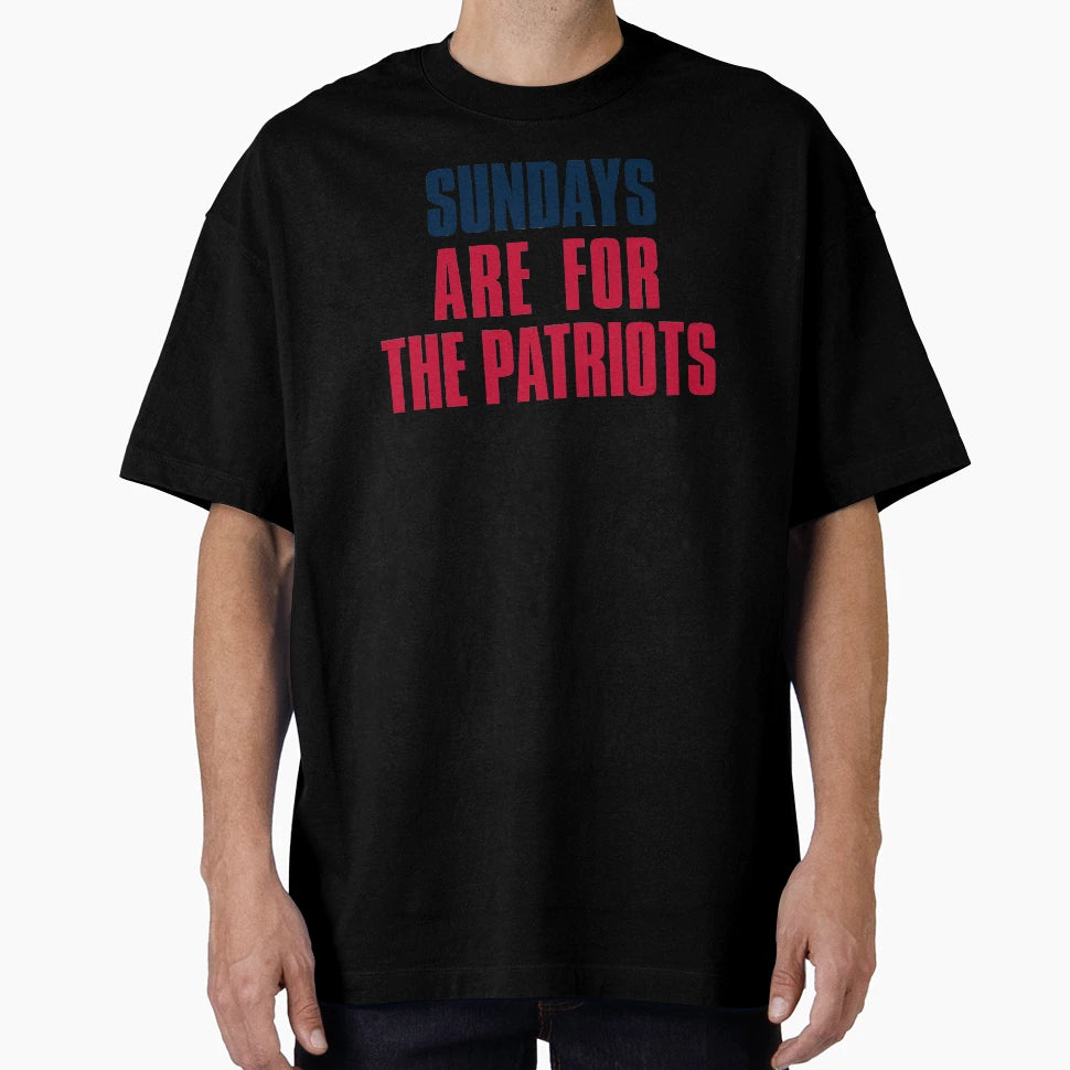 Sundays Are Patriots New England Football T-Shirt - Unique Graphic Unisex - T-Shirt, Sweatshirt, Hoodie