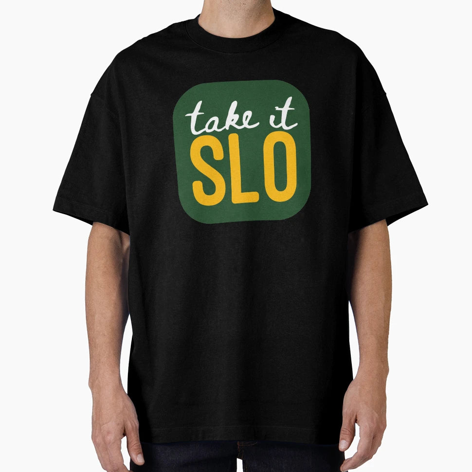 Take It Slo Cal Poly T-Shirt - Minimalist Print Men Women - T-Shirt, Sweatshirt, Hoodie