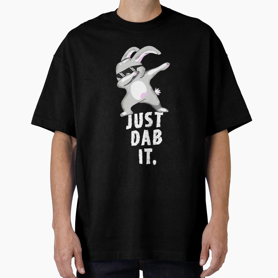 Dab Just Dab It Rabbit Hare Dabbing Dub T-Shirt - Aesthetic Graphic Unisex - T-Shirt, Sweatshirt, Hoodie