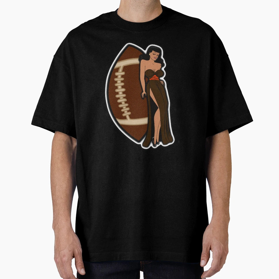 Cleveland Football Babe T-Shirt - Fun Novelty Design Men Women - T-Shirt, Sweatshirt, Hoodie