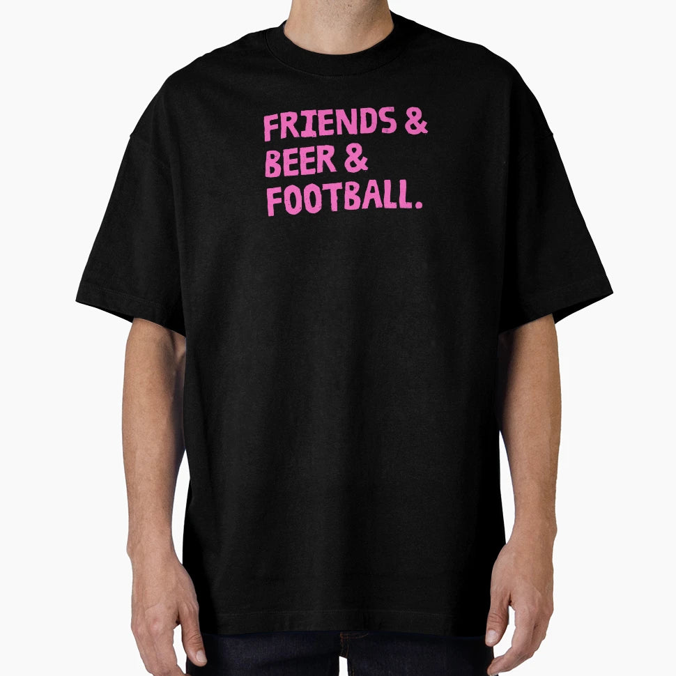 Friends Beer And Football T-Shirt - Aesthetic Graphic Men Women - T-Shirt, Sweatshirt, Hoodie
