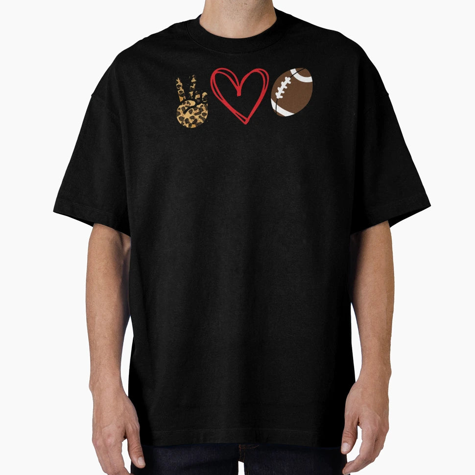 Peace Love Football T-Shirt - Novelty Apparel Unisex - T-Shirt, Sweatshirt, Hoodie