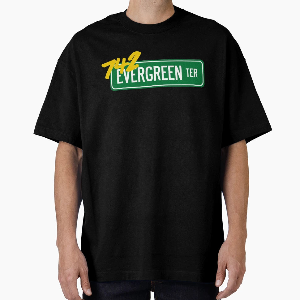 742 Evergreen Terrace T-Shirt - Streetwear Style Unisex - T-Shirt, Sweatshirt, Hoodie