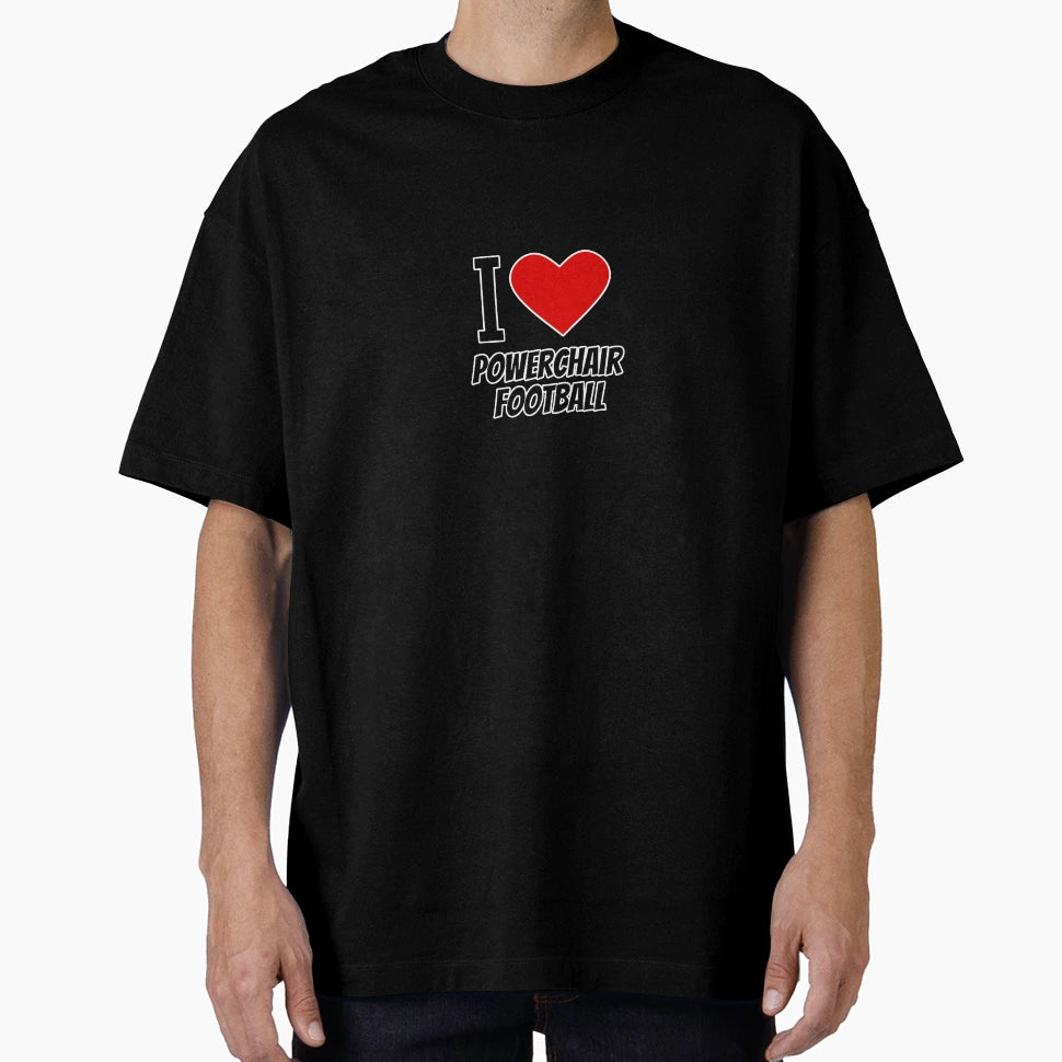 Powerchair Football T-Shirt - Casual Everyday Wear Men Women - T-Shirt, Sweatshirt, Hoodie