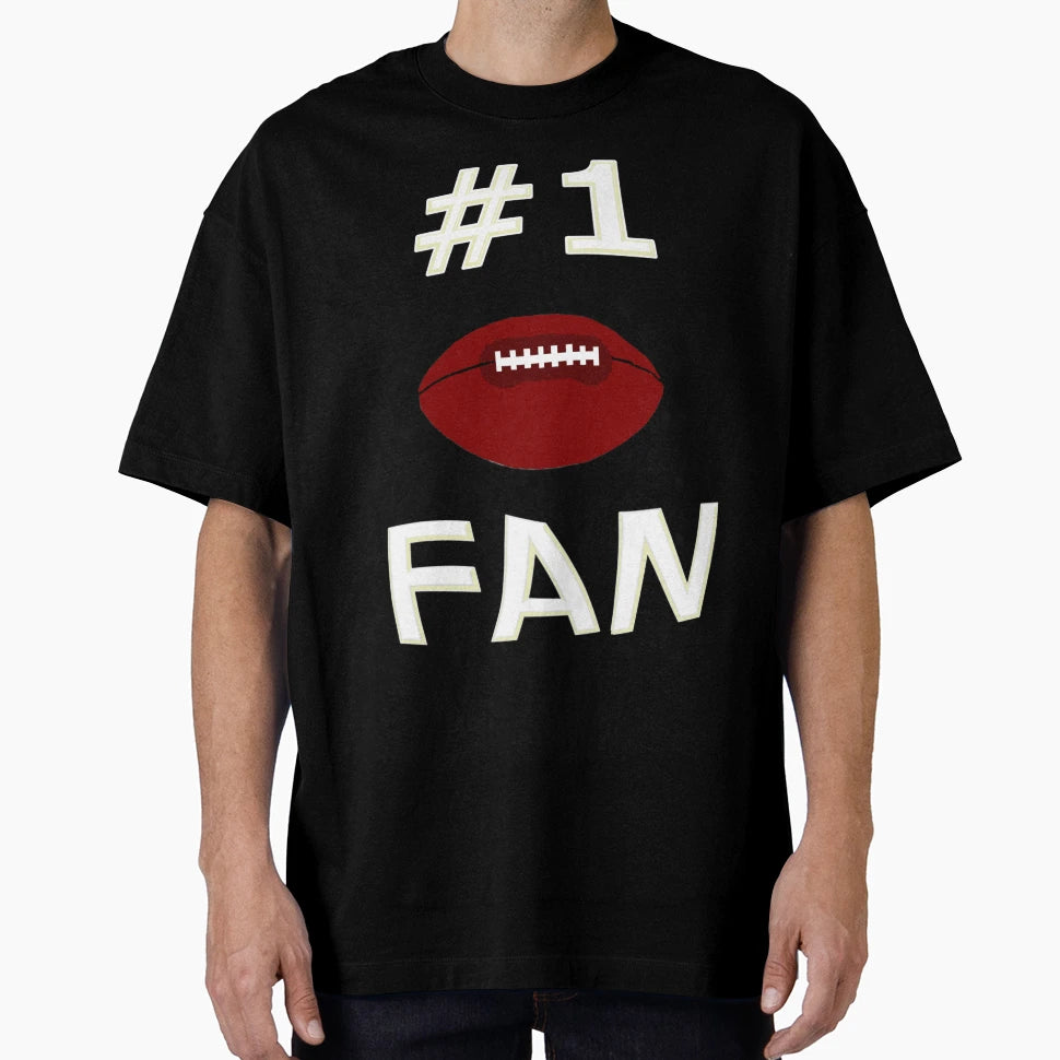 Number One Football Fan T-Shirt - Novelty Apparel Unisex - T-Shirt, Sweatshirt, Hoodie