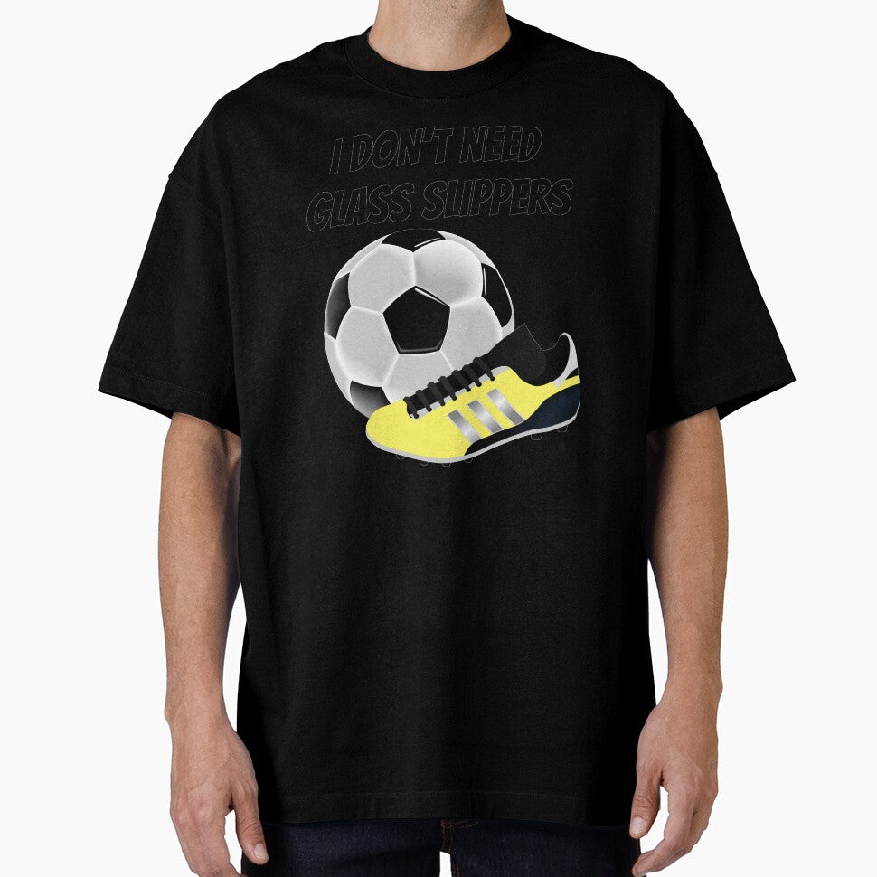 I don't need glass slippers Soccer girl by - Adult & Kids T-Shirts, Sweatshirts & Hoodies apparel design preview 1