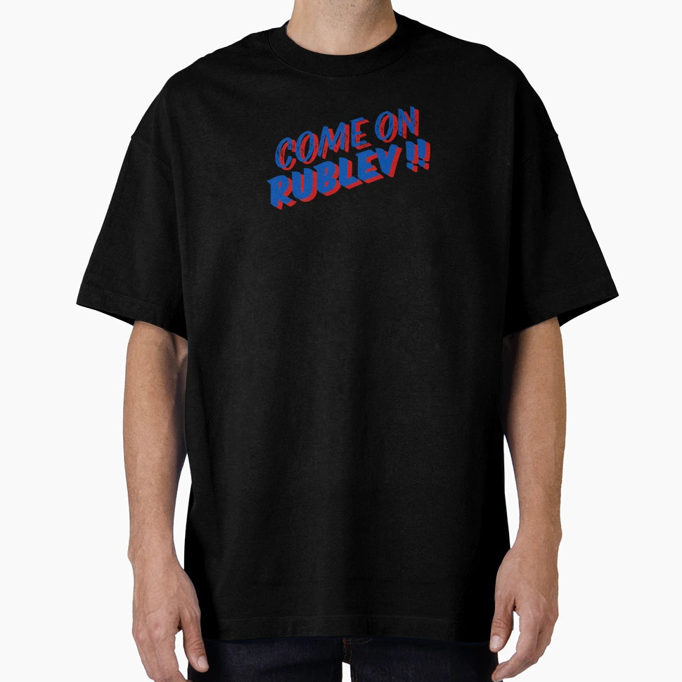 Come Rublev Tennis Players T-Shirt - Trendy Graphic Men Women - T-Shirt, Sweatshirt, Hoodie