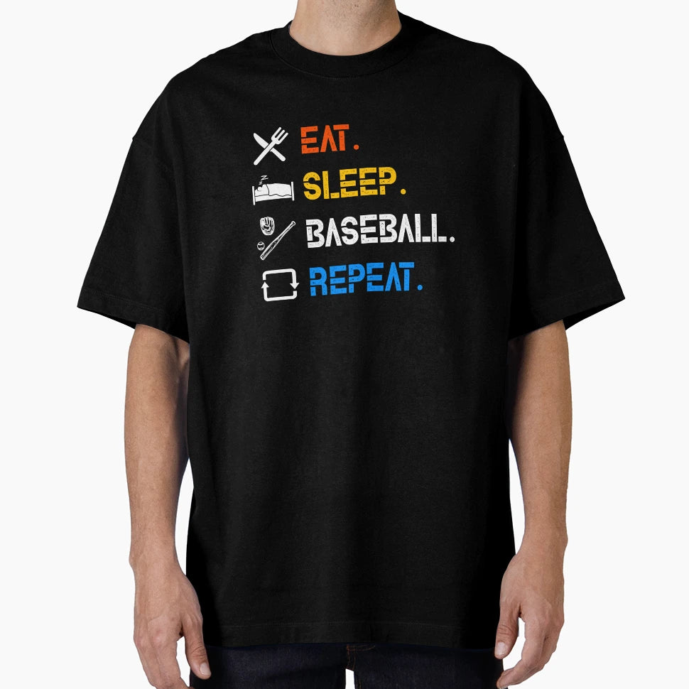 Eat Sleep Baseball Repeat T-Shirt - Custom Art Print Unisex - T-Shirt, Sweatshirt, Hoodie