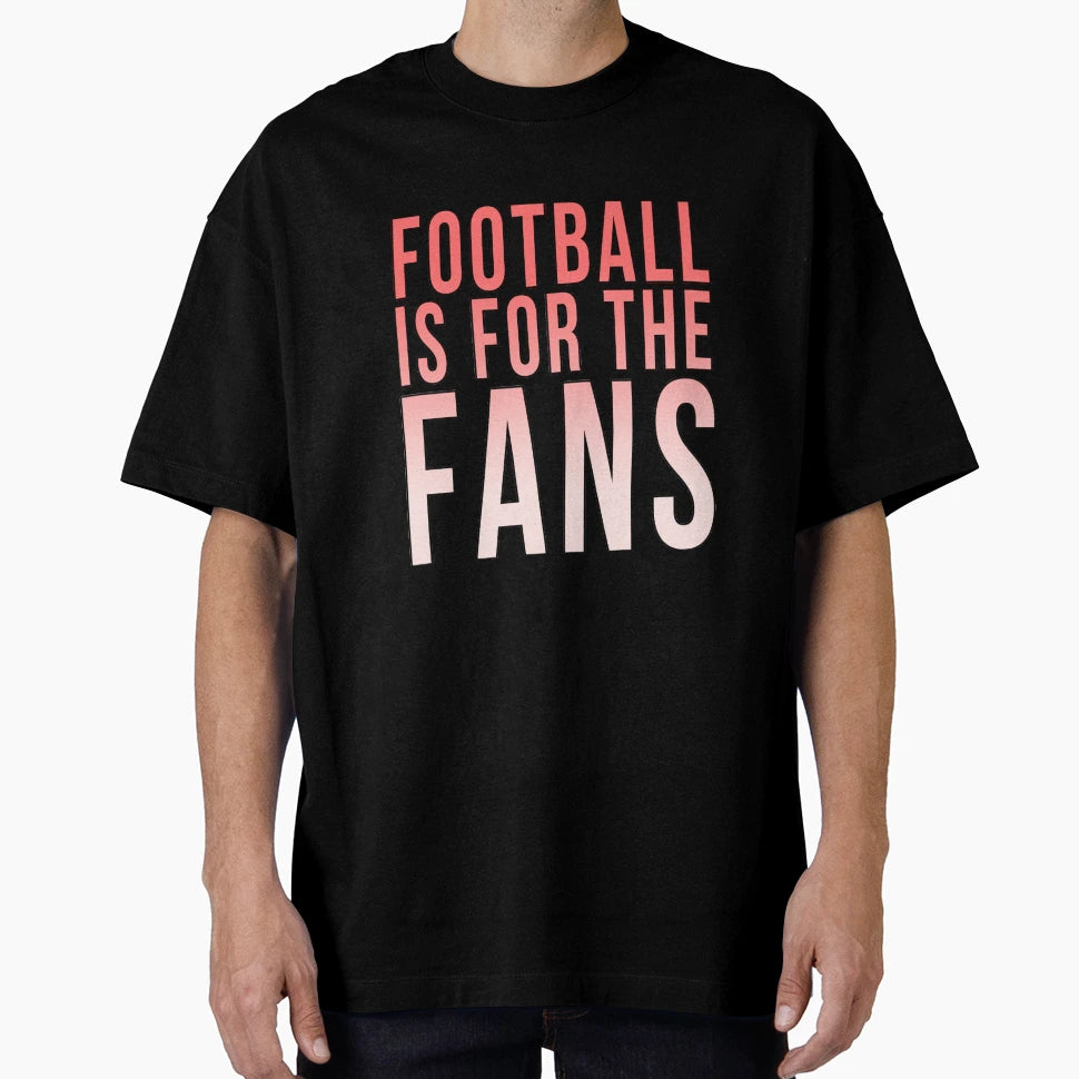Football Is Fans Red T-Shirt - Minimalist Print Unisex - T-Shirt, Sweatshirt, Hoodie