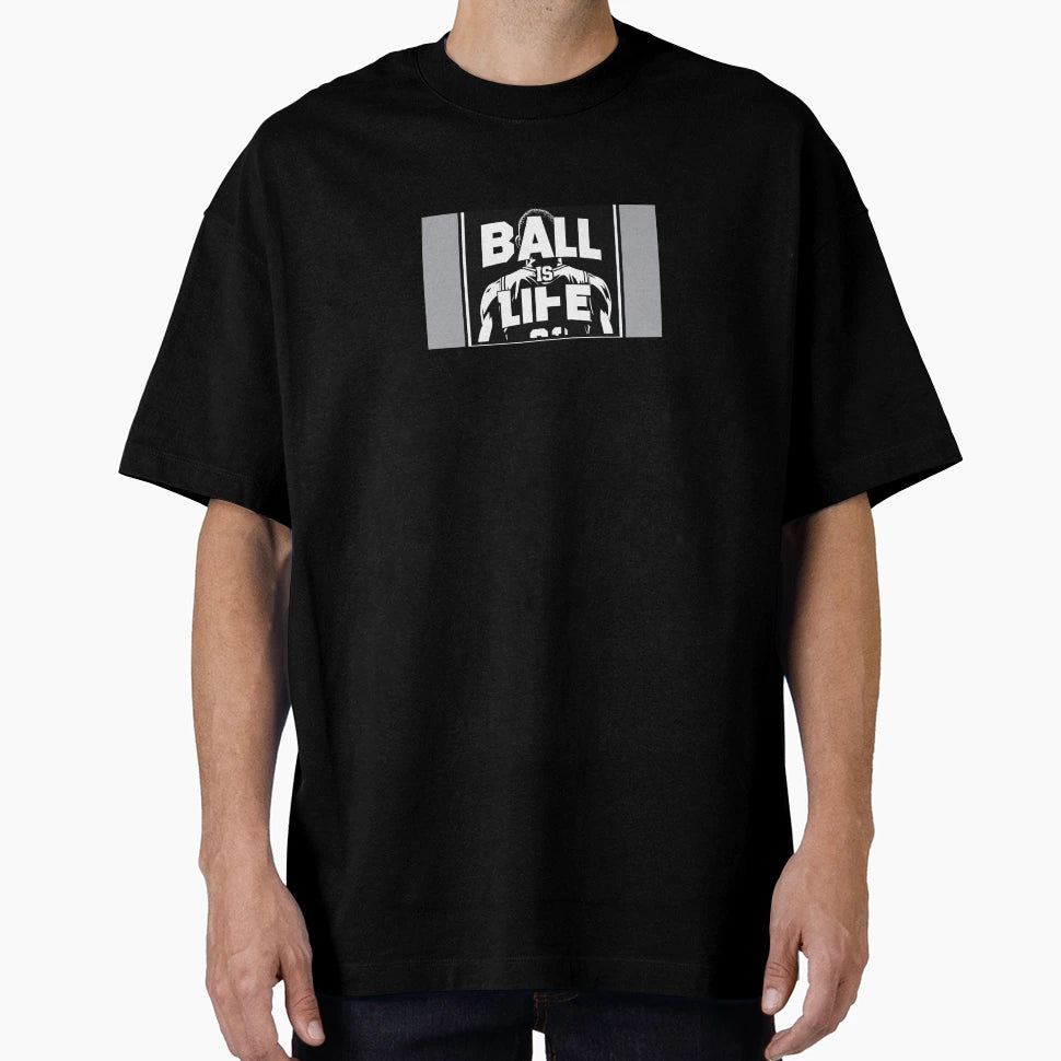 Ball Is Life T-Shirt - Graphic Print Men Women - T-Shirt, Sweatshirt, Hoodie