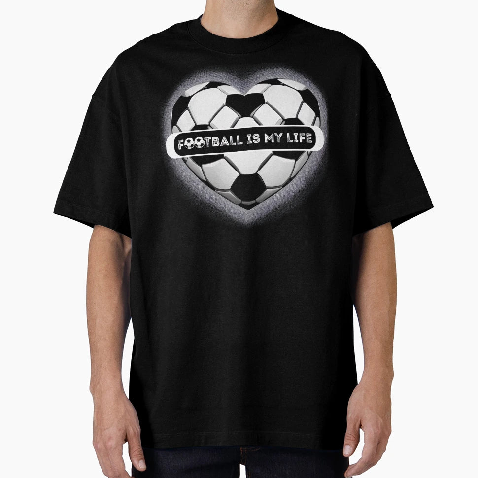 Football Is My Life T-Shirt - Unique Graphic Unisex - T-Shirt, Sweatshirt, Hoodie