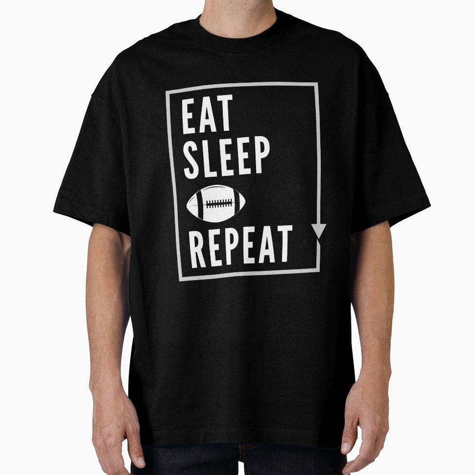 Eat Sleep American Football Repeat T-Shirt - Trendy Graphic for Adults - T-Shirt, Sweatshirt, Hoodie
