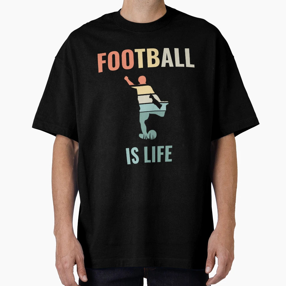Football Is Life Football T-Shirt - Aesthetic Graphic Unisex - T-Shirt, Sweatshirt, Hoodie