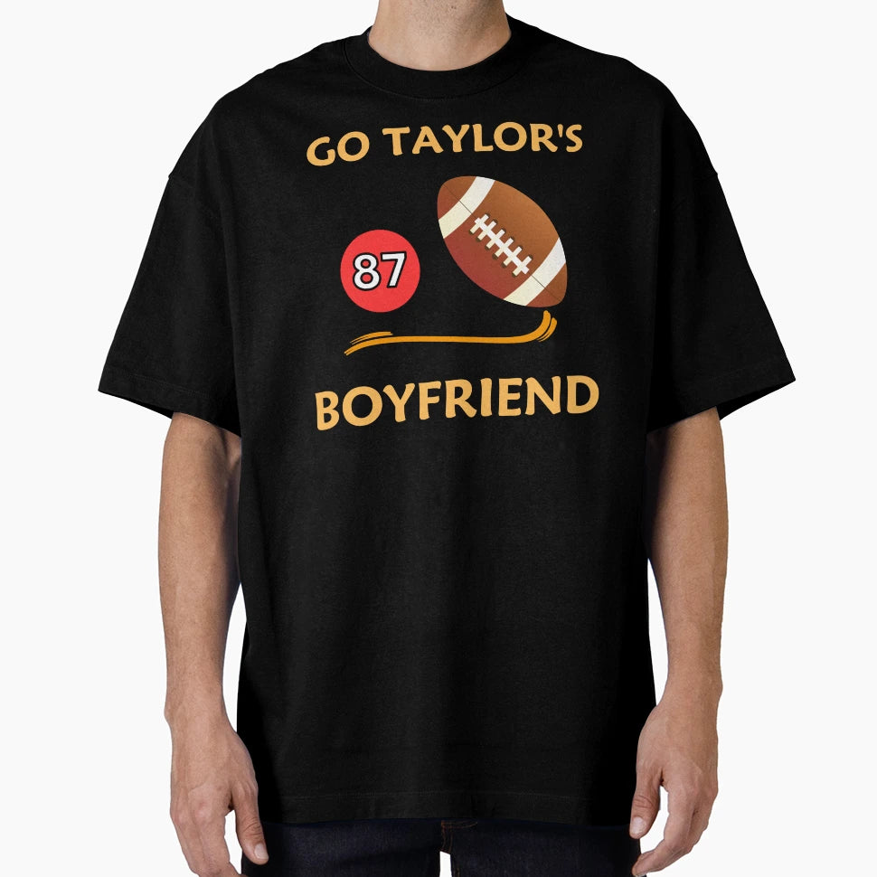 Go Taylors Boyfriend Swifty T-Shirt - Trendy Graphic for Adults - T-Shirt, Sweatshirt, Hoodie