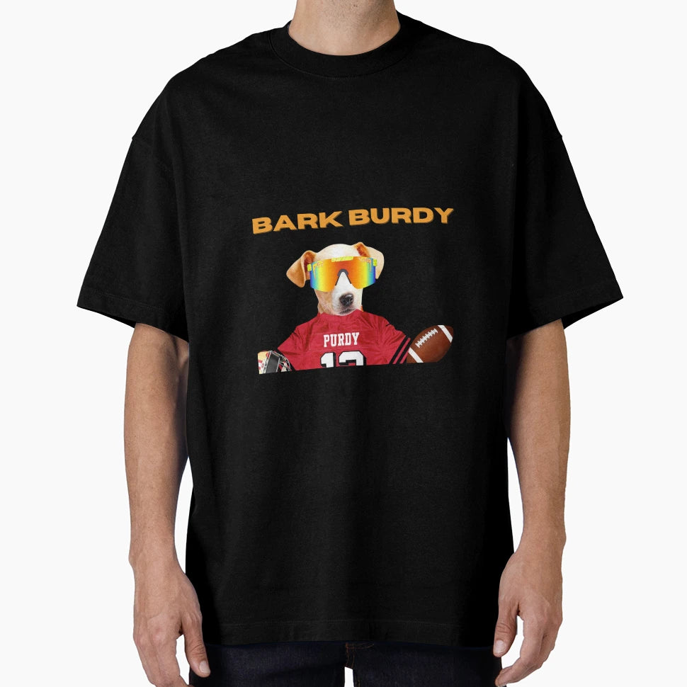 Bark Purdy T-Shirt - Trendy Graphic for Adults - T-Shirt, Sweatshirt, Hoodie