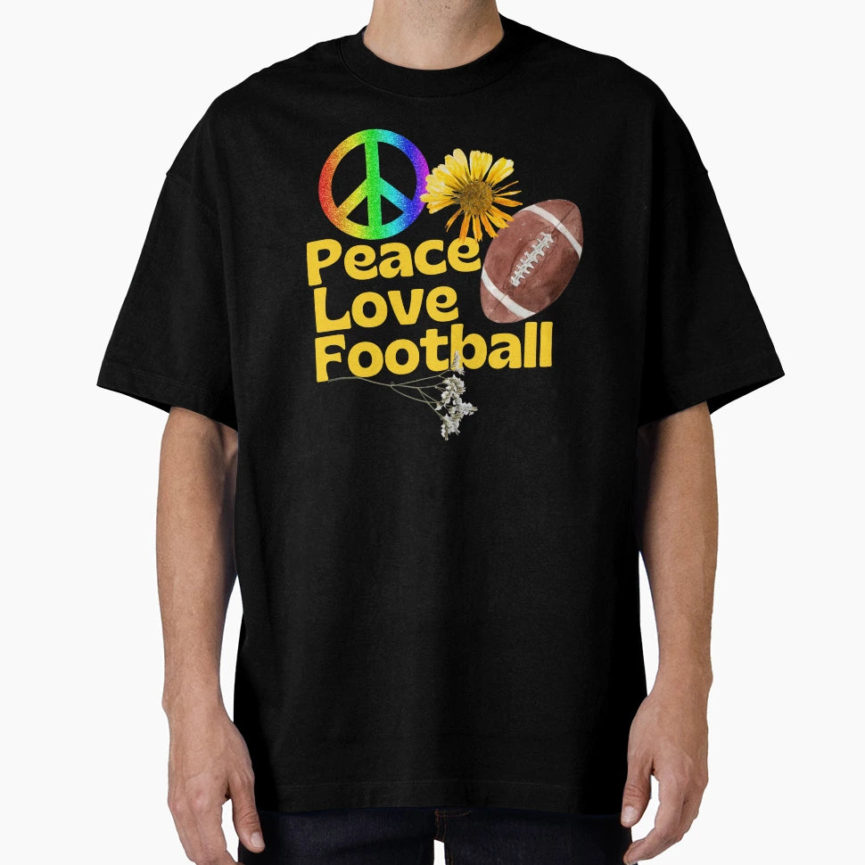 Peace Love Football Peace Sign Flowers T-Shirt - Minimalist Print Unisex - T-Shirt, Sweatshirt, Hoodie