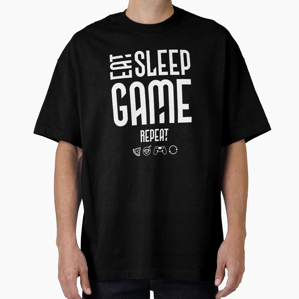 Eat Sleep Game Repeat Funny Gift Video T-Shirt - Streetwear Style Unisex - T-Shirt, Sweatshirt, Hoodie