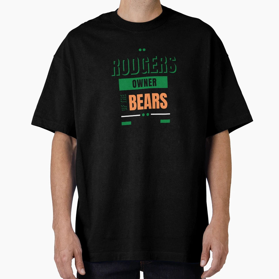 Rodgers Owns Bears T-Shirt - Novelty Apparel for Adults - T-Shirt, Sweatshirt, Hoodie