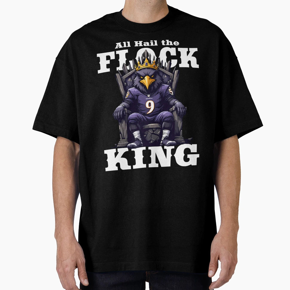 All Hail Flock King Football Ravens T-Shirt - Trendy Graphic for Adults - T-Shirt, Sweatshirt, Hoodie