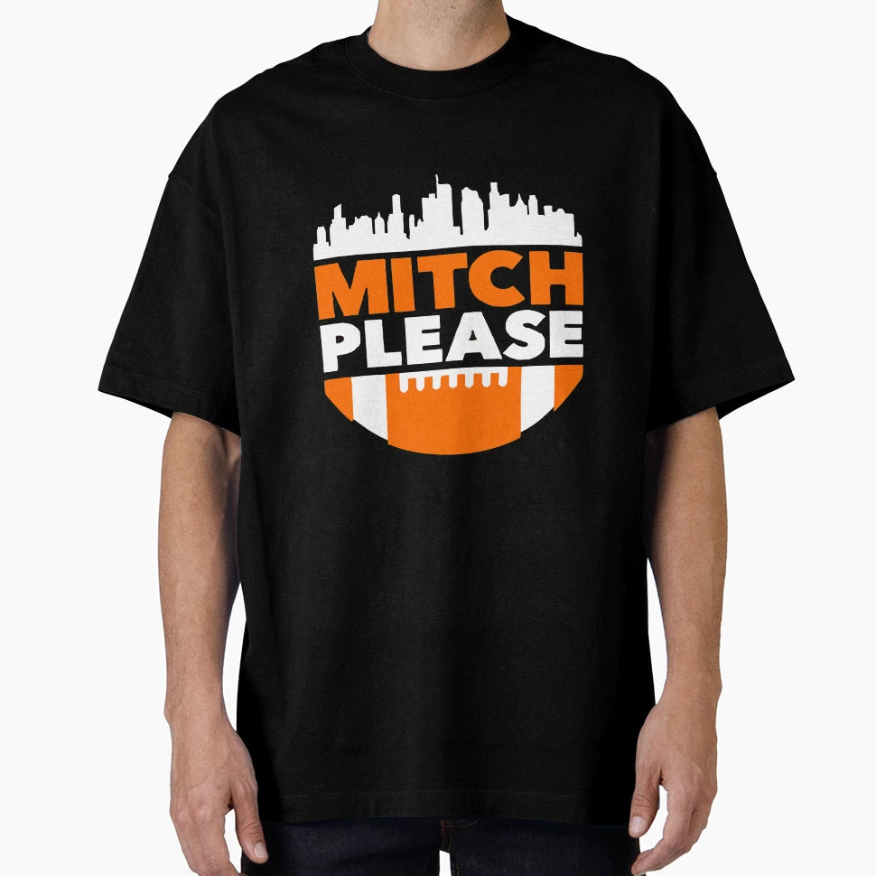 Mitch Please Mitch Trubisky Chicago T-Shirt - Trendy Graphic for Adults - T-Shirt, Sweatshirt, Hoodie