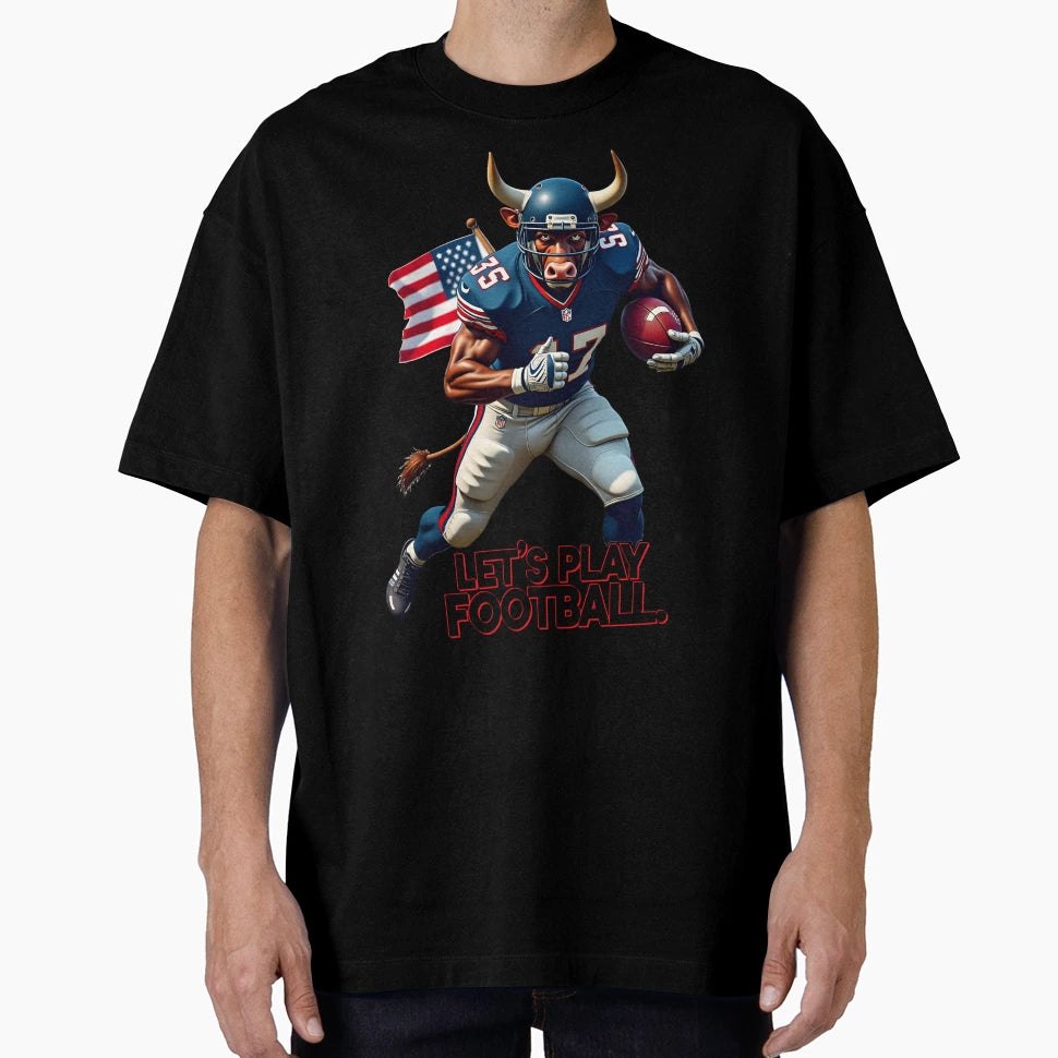 Bull Says Lets Play Football T-Shirt - Casual Everyday Wear Men Women - T-Shirt, Sweatshirt, Hoodie