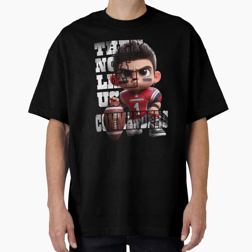 Washington Commanders They Not Like Us T-Shirt - Aesthetic Graphic Unisex - T-Shirt, Sweatshirt, Hoodie