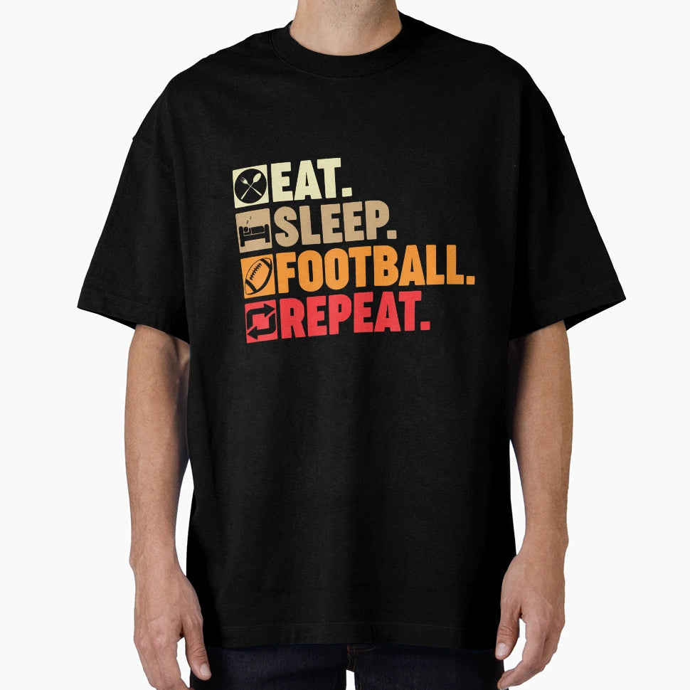 Eat Sleep Football Repeat Coach T-Shirt - Streetwear Style for Adults - T-Shirt, Sweatshirt, Hoodie