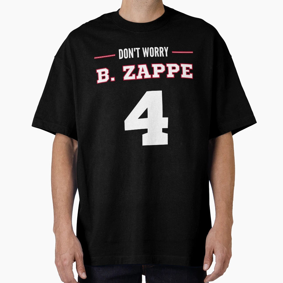 Dont Worry Be Zappe T-Shirt - Unique Graphic for Adults - T-Shirt, Sweatshirt, Hoodie