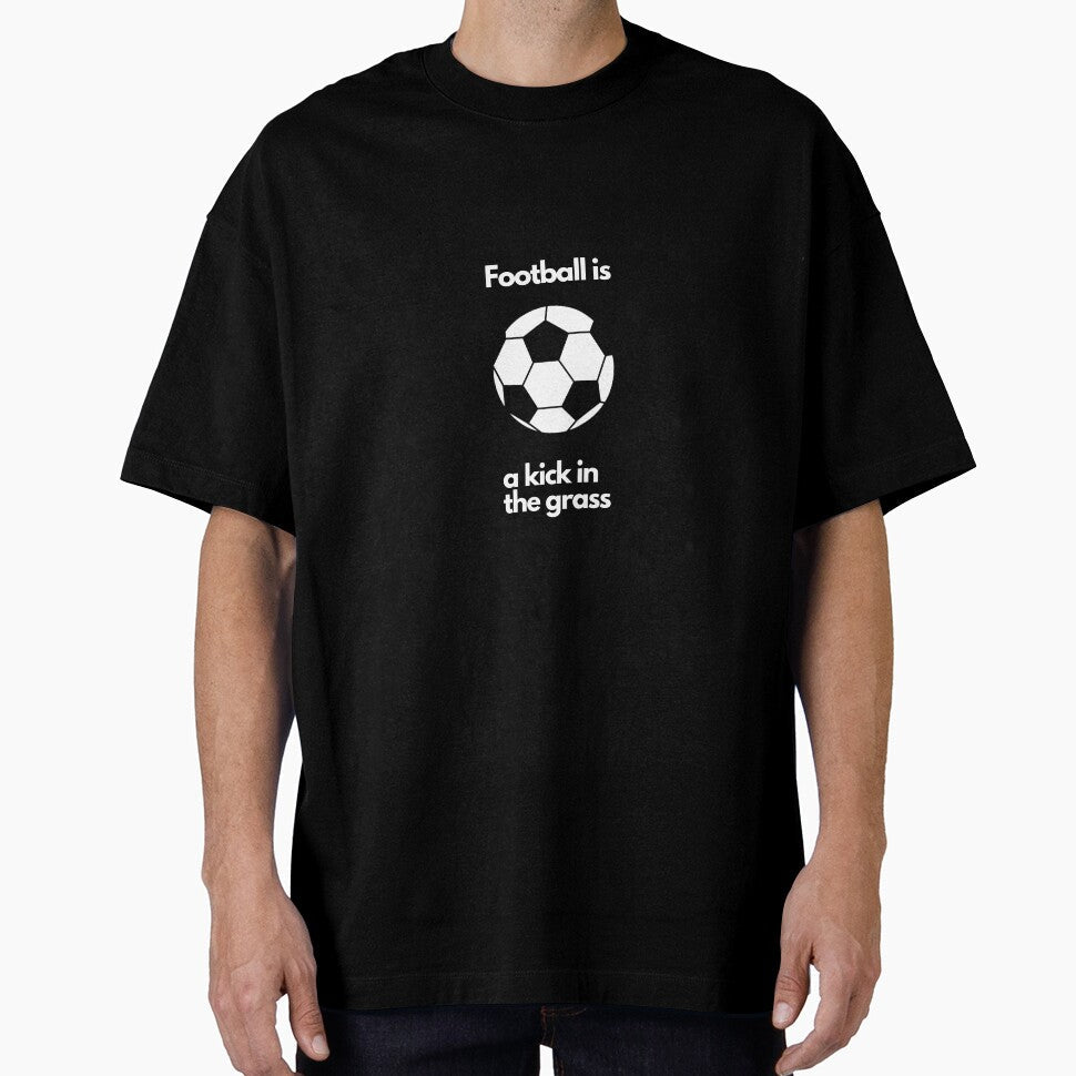 Football is a kick in the grass. by Lotsalaughta - Adult & Kids T-Shirts, Sweatshirts & Hoodies apparel design preview 1