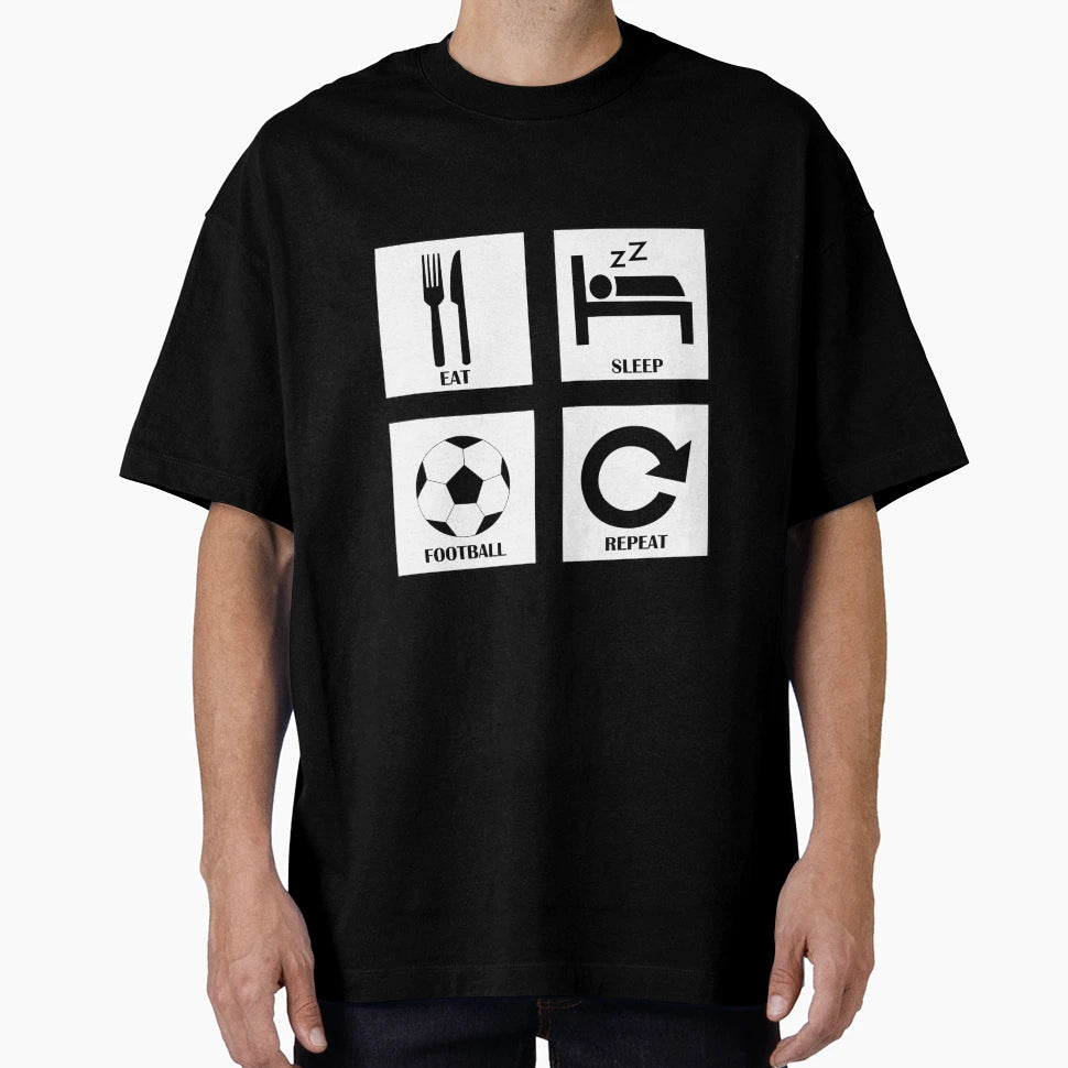 Eat Sleep Football Repeat Player Gift T-Shirt - Trendy Graphic for Adults - T-Shirt, Sweatshirt, Hoodie