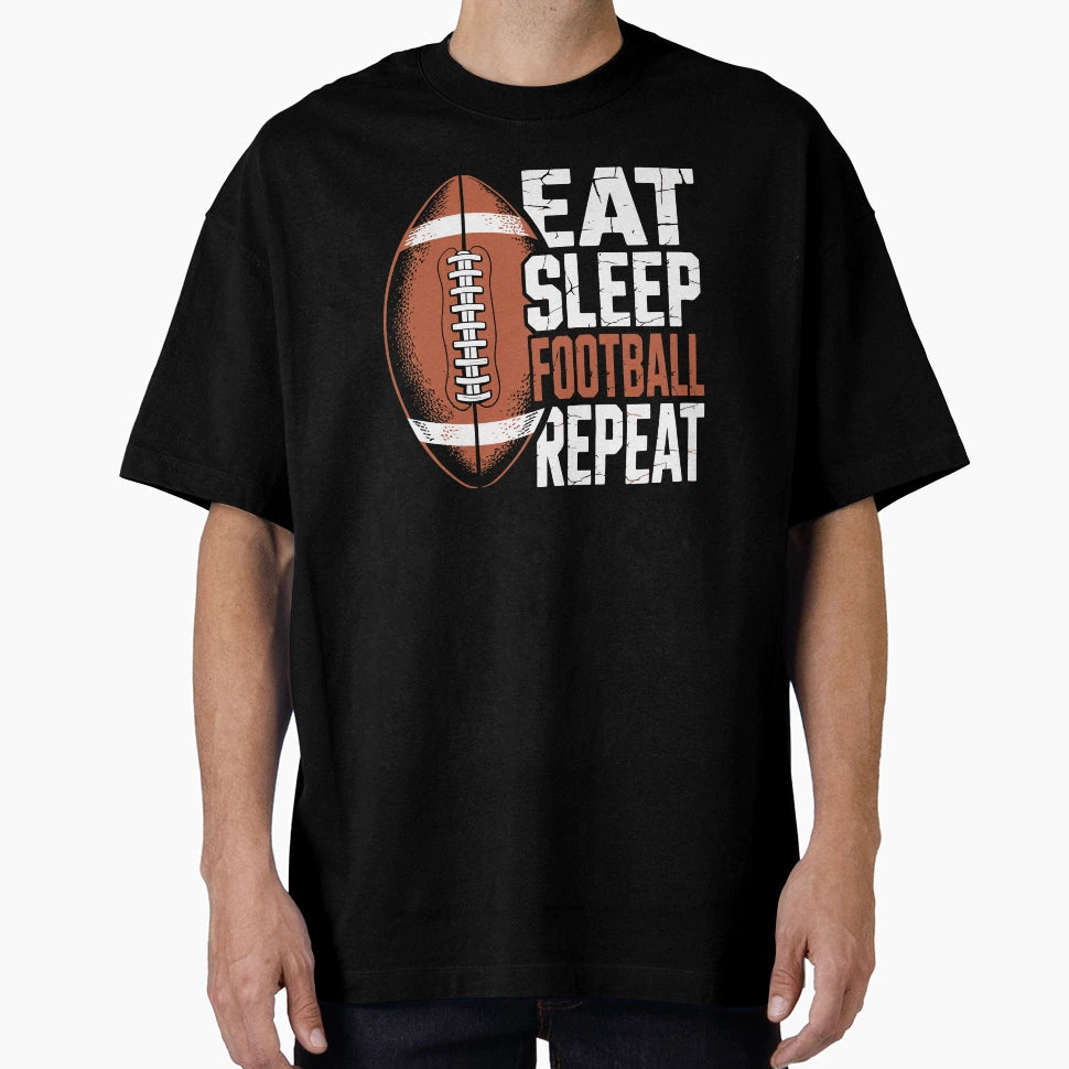 Eat Sleep Football Repeat T-Shirt - Minimalist Print Unisex - T-Shirt, Sweatshirt, Hoodie