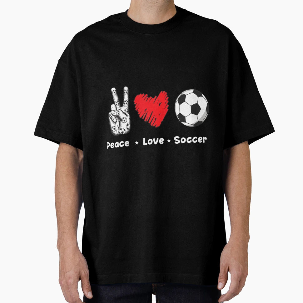 Peace Love Soccer Birthday Soccer T-Shirt - Trendy Graphic for Adults - T-Shirt, Sweatshirt, Hoodie