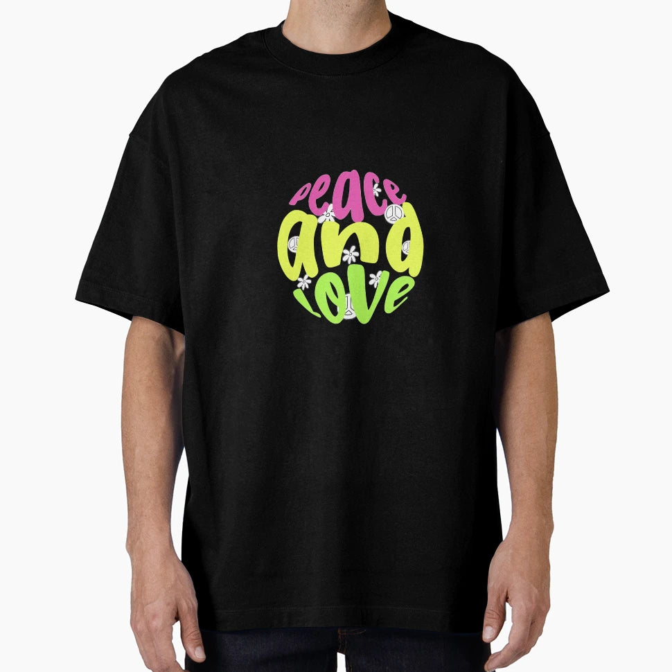 Peace And Love T-Shirt - Streetwear Style for Adults - T-Shirt, Sweatshirt, Hoodie