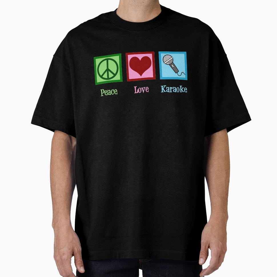 Peace Love Karaoke T-Shirt - Minimalist Print for Adults - T-Shirt, Sweatshirt, Hoodie
