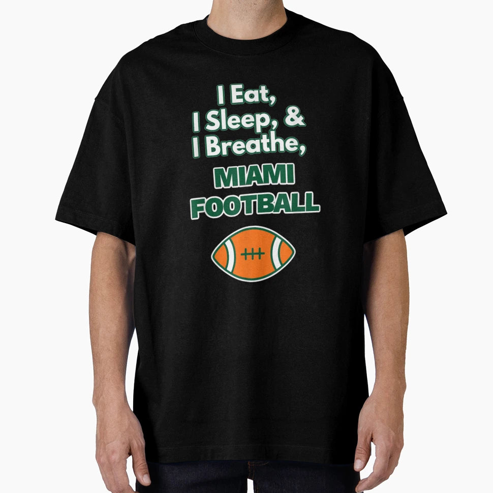 Eat Sleep Breathe Miami T-Shirt - Unique Graphic Men Women - T-Shirt, Sweatshirt, Hoodie