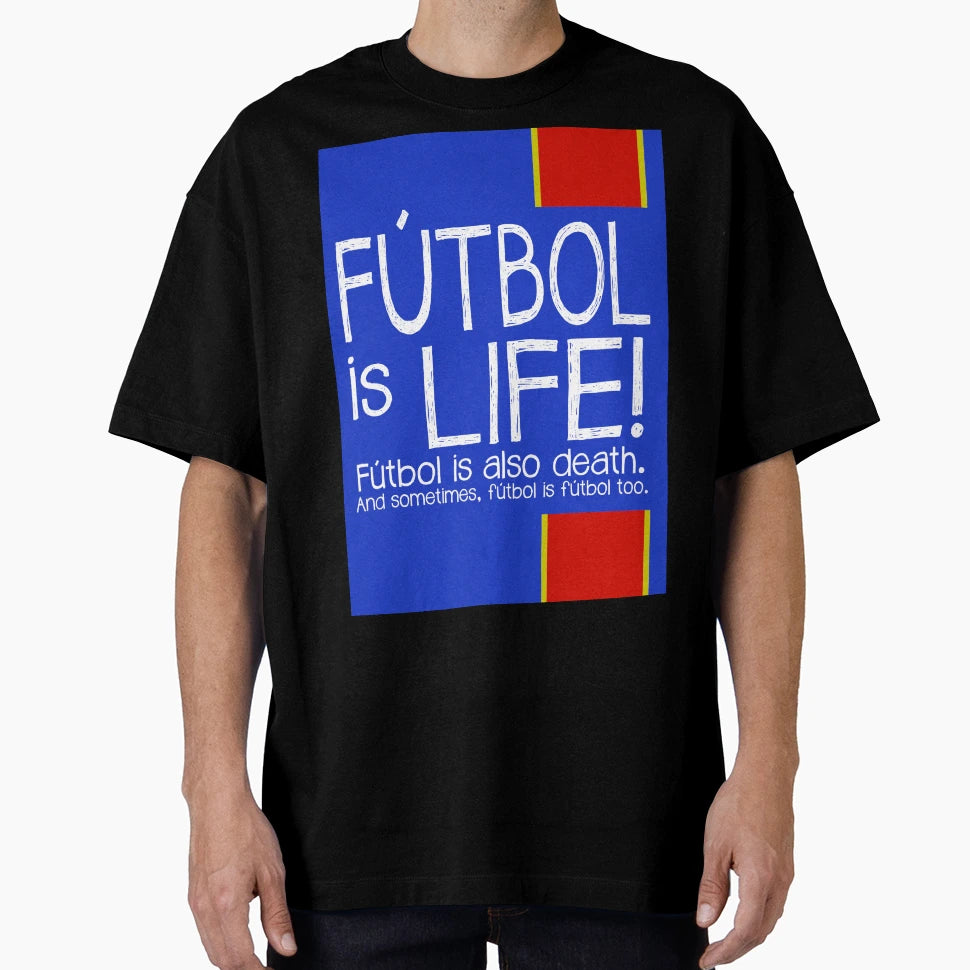 Futbol Is Life T-Shirt - Custom Art Print for Adults - T-Shirt, Sweatshirt, Hoodie