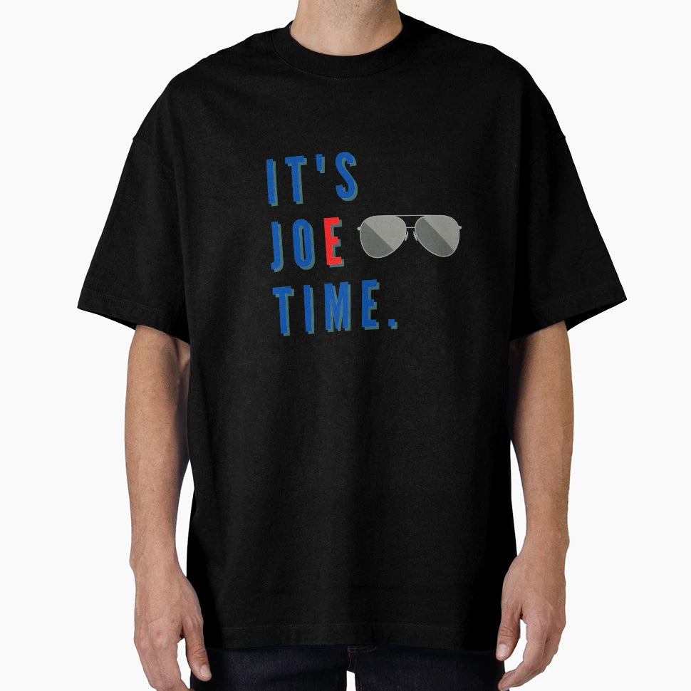 Its Joe Time Biden Harris T-Shirt - Trendy Graphic Men Women - T-Shirt, Sweatshirt, Hoodie