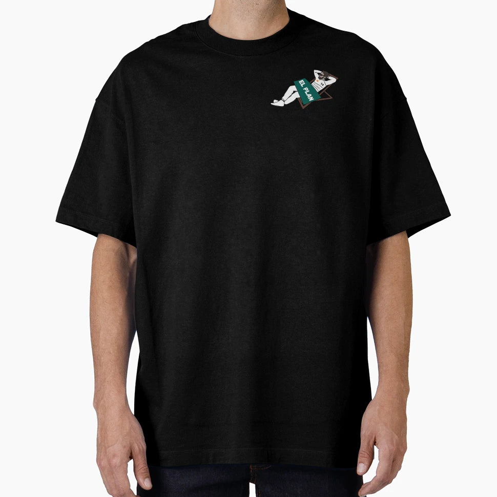El Plan T-Shirt - Fun Novelty Design Men Women - T-Shirt, Sweatshirt, Hoodie