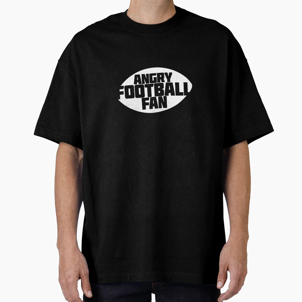 Angry Football Fan T-Shirt - Novelty Apparel Men Women - T-Shirt, Sweatshirt, Hoodie