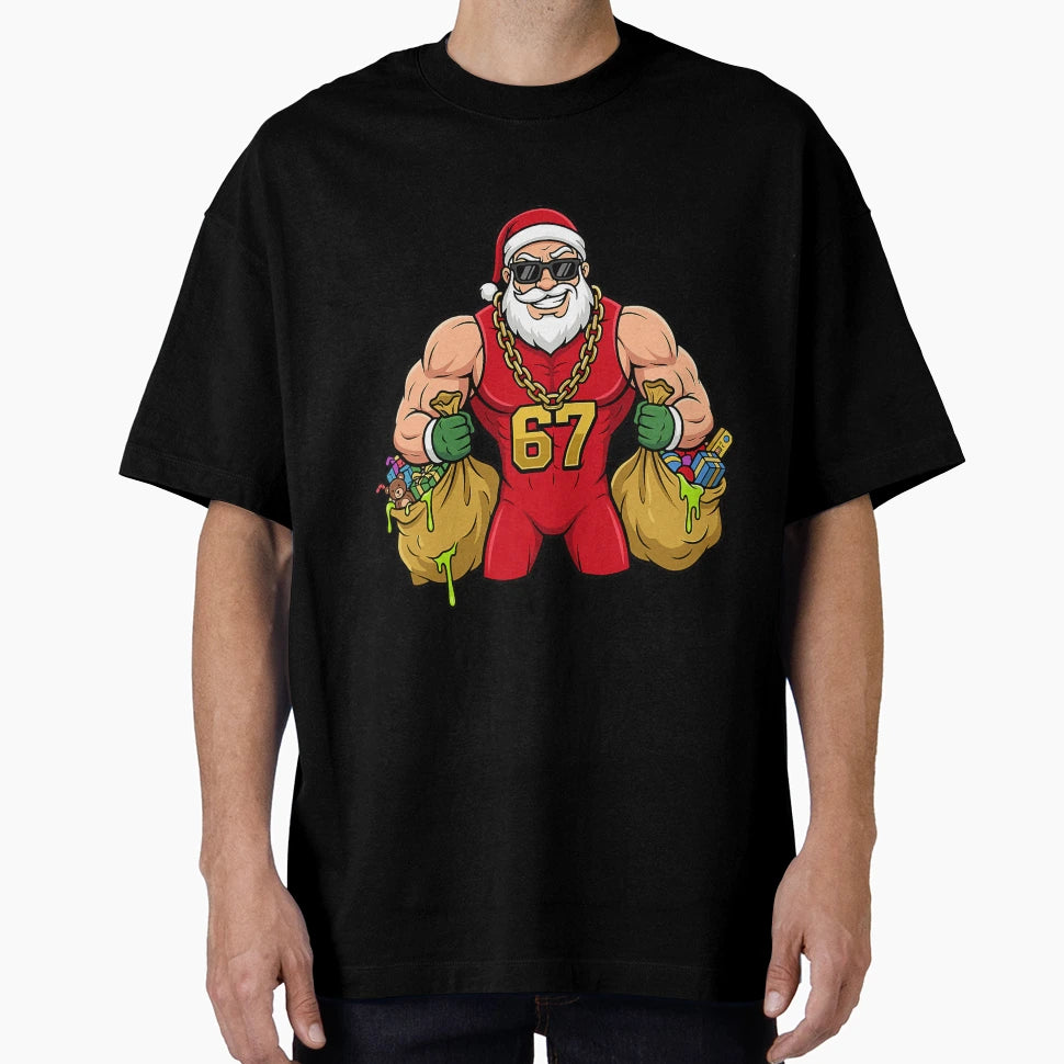 Buff Santa Drip Seventy Seven Funny T-Shirt - Fun Novelty Design Men Women - T-Shirt, Sweatshirt, Hoodie