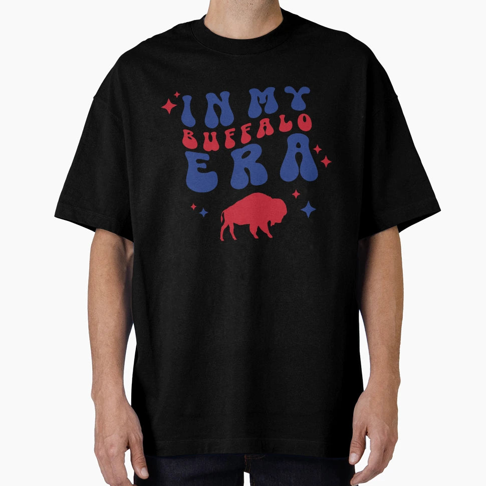 My Buffalo Era T-Shirt - Custom Art Print Unisex - T-Shirt, Sweatshirt, Hoodie