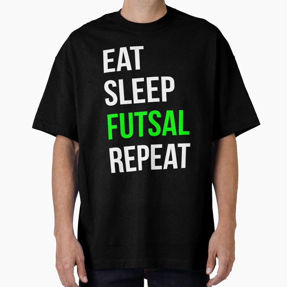Eat Sleep Futsal Repeat by DynastyArt - Adult & Kids T-Shirts, Sweatshirts & Hoodies apparel design preview 1