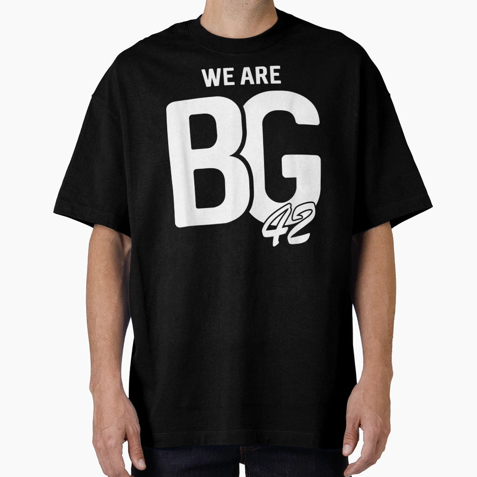 We Are Bg 42 T-Shirt - Casual Everyday Wear Men Women - T-Shirt, Sweatshirt, Hoodie