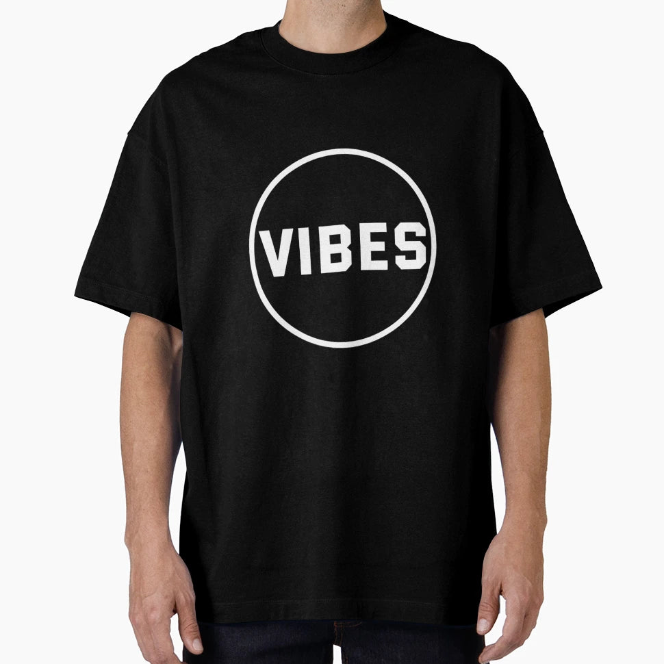 Vibes T-Shirt - Fun Novelty Design Men Women - T-Shirt, Sweatshirt, Hoodie