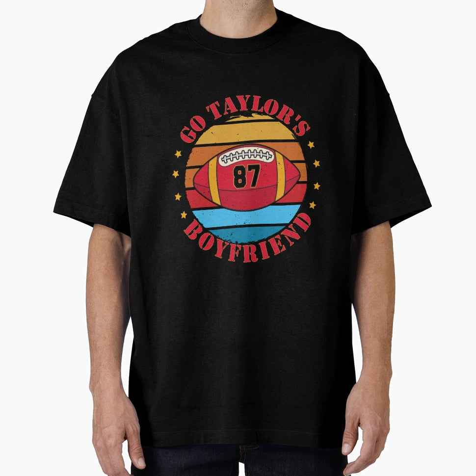 Go Taylors Boyfriend Football Fan T-Shirt - Aesthetic Graphic Men Women - T-Shirt, Sweatshirt, Hoodie