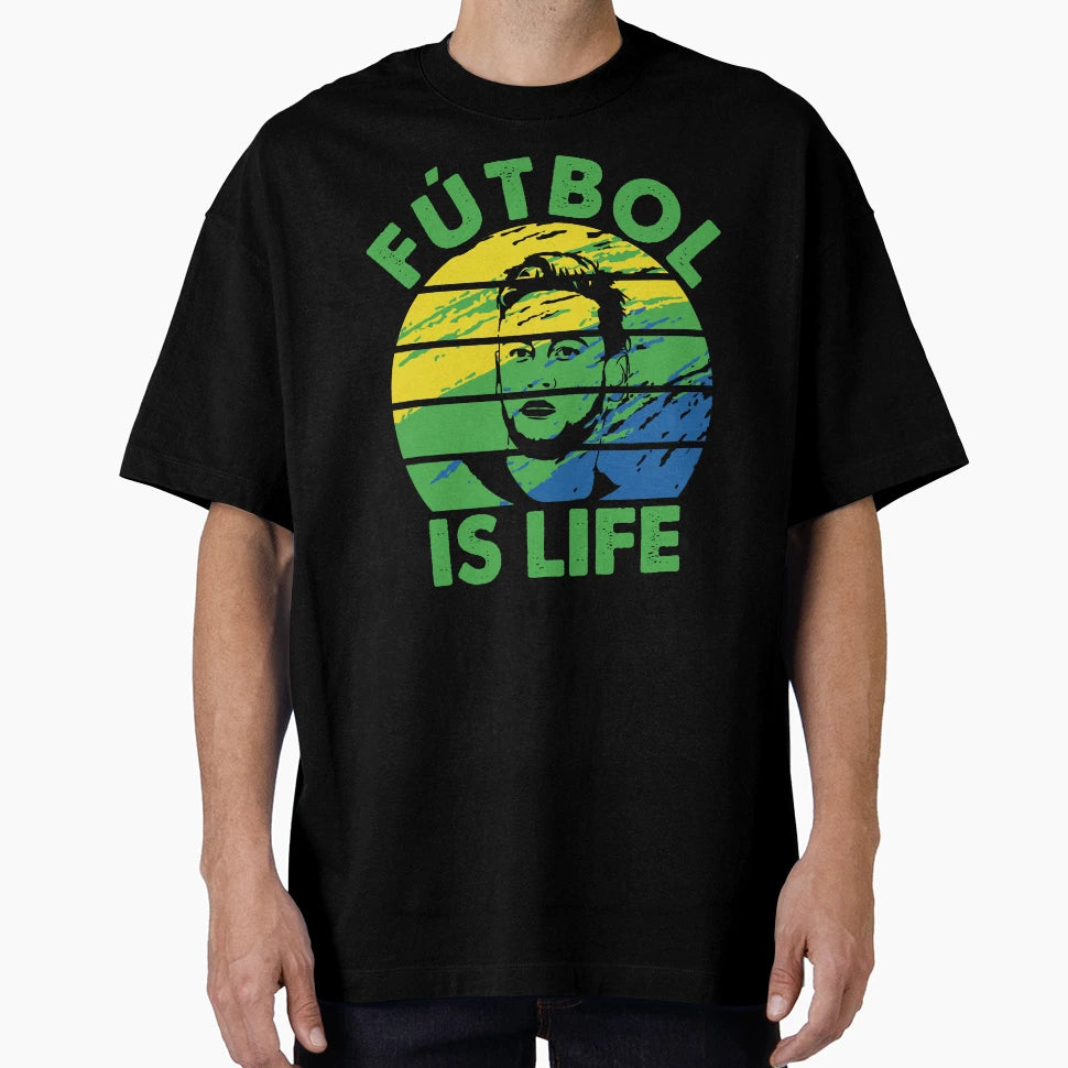 Futbol Is Life Soccer Funny Futbol T-Shirt - Novelty Apparel Unisex - T-Shirt, Sweatshirt, Hoodie