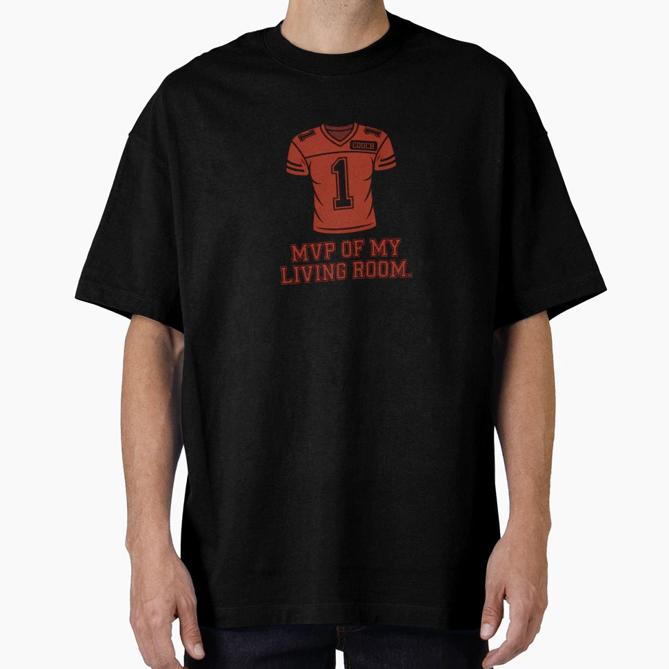 Living Room Mvp Football Jersey T-Shirt - Casual Everyday Wear Unisex - T-Shirt, Sweatshirt, Hoodie