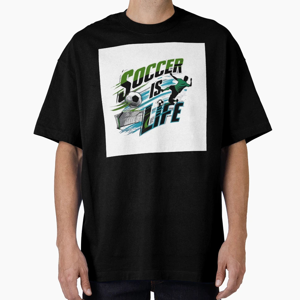 Soccer Is Life T-Shirt - Minimalist Print for Adults - T-Shirt, Sweatshirt, Hoodie