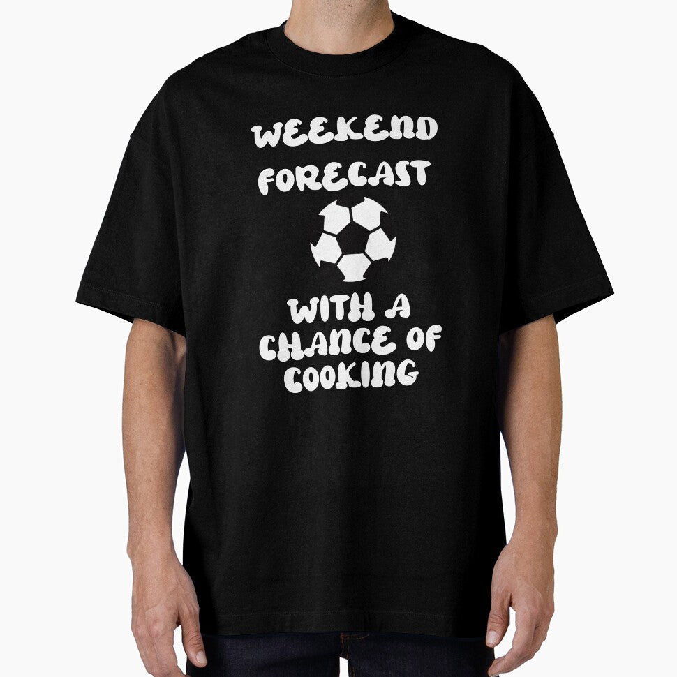 Weekend Forecast Soccer With A Chance Of Cooking by - Adult & Kids T-Shirts, Sweatshirts & Hoodies apparel design preview 1